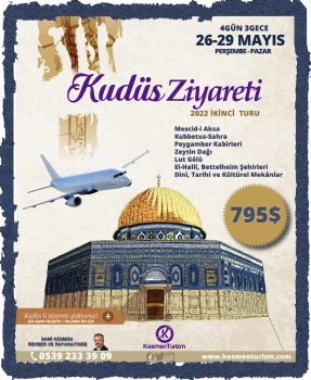 Mescid-i Aksa Ziyaretli Kudüs Turu
